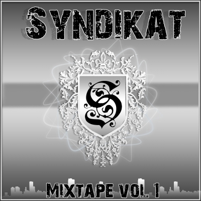 Syndikat - Правила Игры... и Последствия (Mixtape VOL.1) (2008)