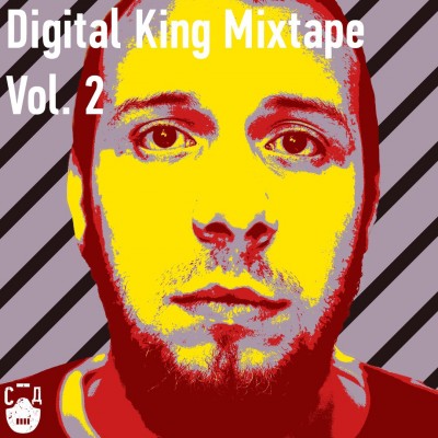 СД — Digital King Vol.2 (Mixtape) (2016) (п.у. SCHOKK, Q-Fast, Тони Раут и др.)