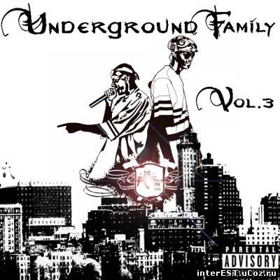 VA - Underground Family Vol.3 (2009)
