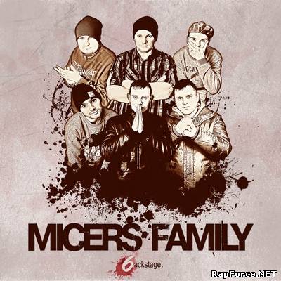 Micers Family - 6ackstage (2011)