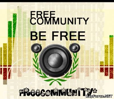 Free Community - Be Free ( mixtape )