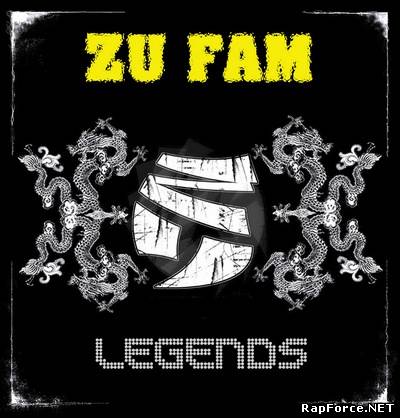 Zu Fam - Legends (п.у. Злой Дух, Mezza Morta, Hollocausto Anti-Sistema (Brazil), J-Kwest (USA), MC Dare, Shanghai Rec) (2011)