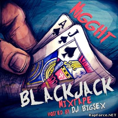 NiGGHT - BlackJack Mixtape (Hosted By DJ BigSex) (2011)