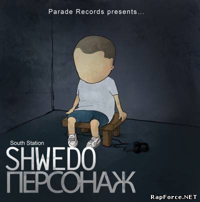 Shwedo (South Station) — Персонаж (2011) (LP)