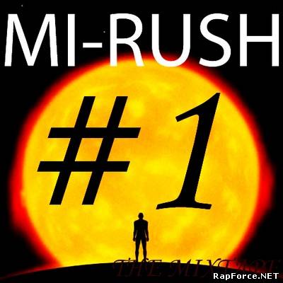 Mi-Rush - #1 (Demotape)