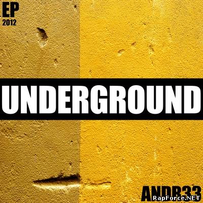 Andre 33 - Underground EP (2012)