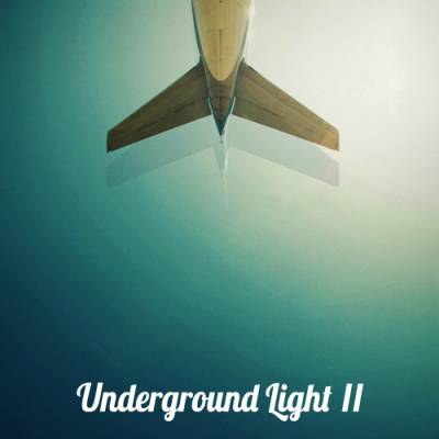 VA - Underground Light II (2012)