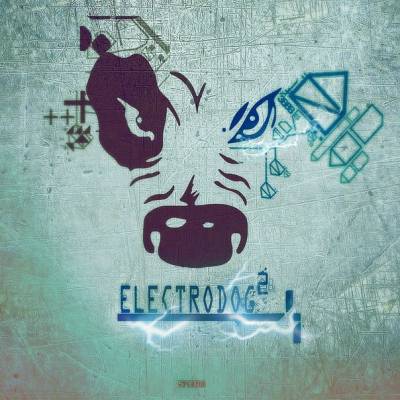 Loc Dog — Electrodog 2 (2013)