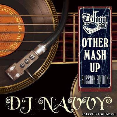 DJ Navvy - Other Mash Up (2007)